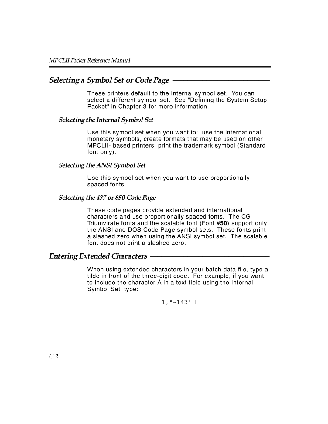 Paxar TCMPCL2PR manual Selecting a Symbol Set or Code, Entering Extended Characters, Selecting the Internal Symbol Set 