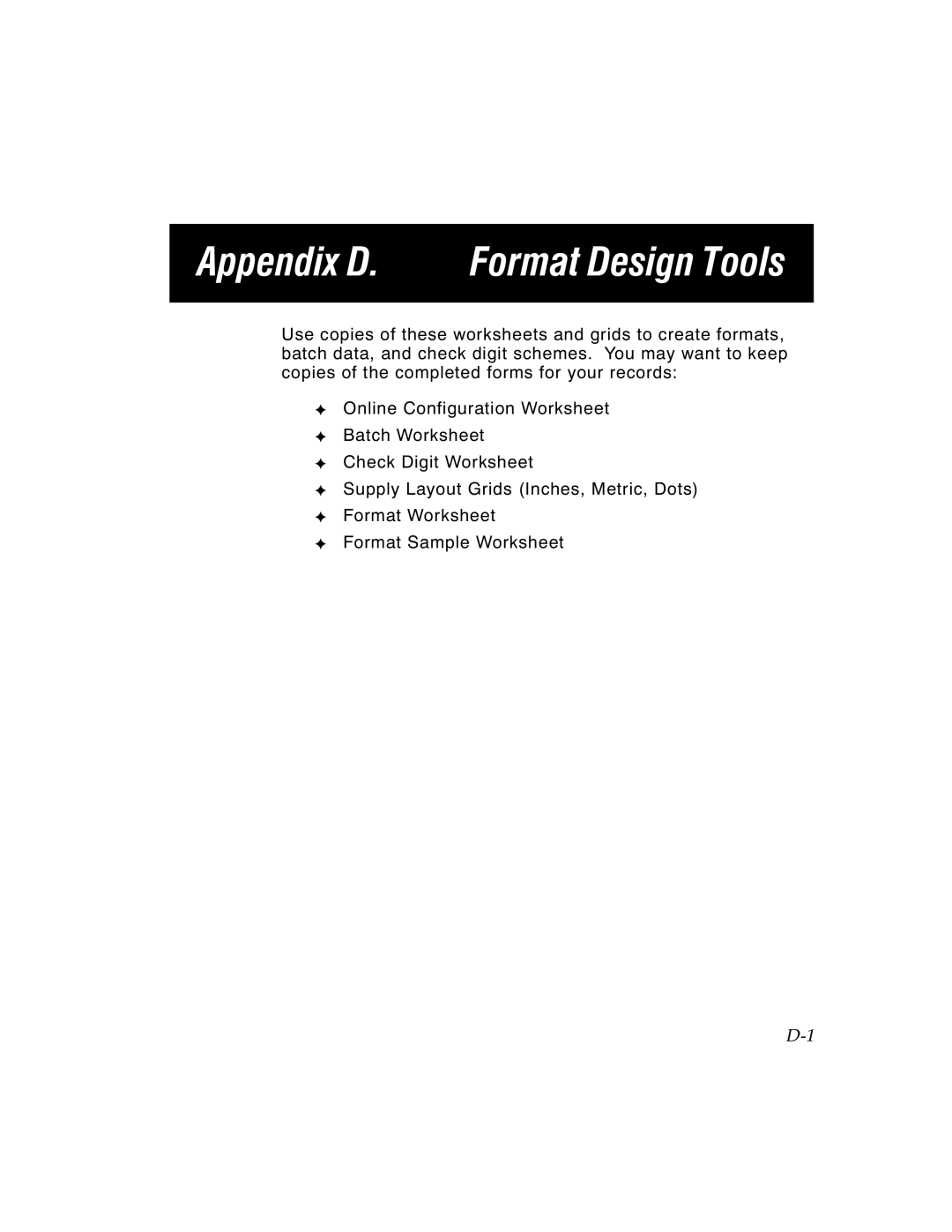 Paxar TCMPCL2PR manual Appendix D. Format Design Tools 