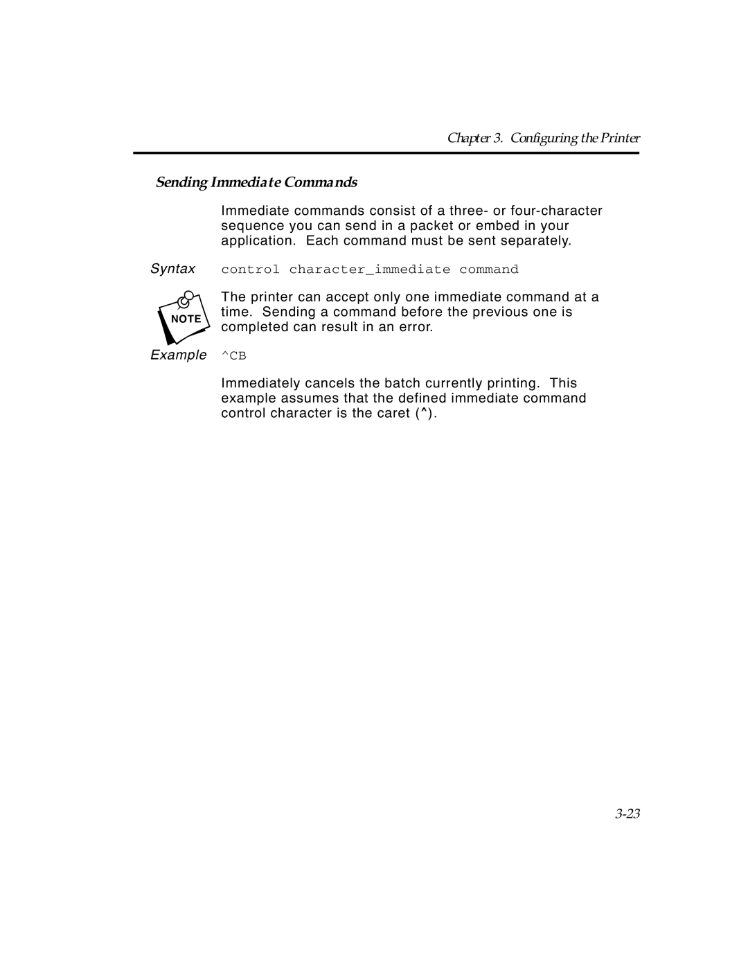 Paxar TCMPCL2PR manual Sending Immediate Commands, Syntax control characterimmediate command 