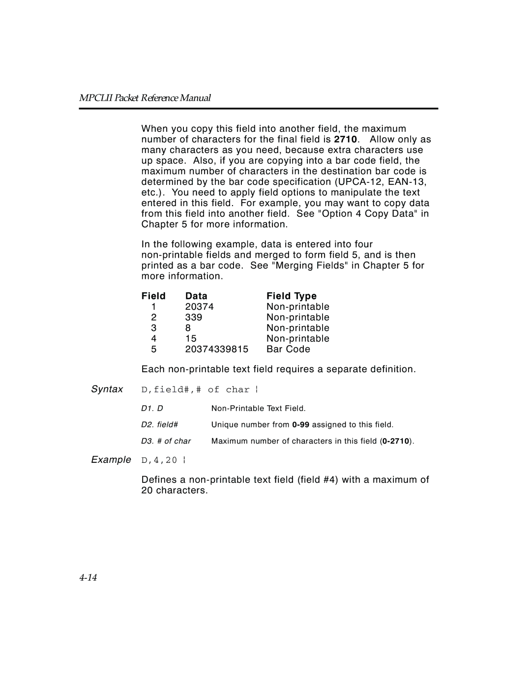 Paxar TCMPCL2PR manual Field Data Field Type, Field#,# of char p, 20 p 