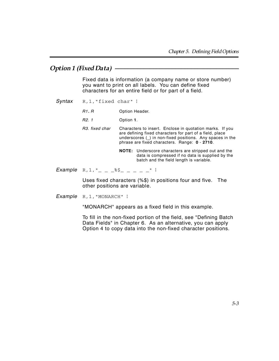 Paxar TCMPCL2PR manual Option 1 Fixed Data, Fixed char p, $ p, Monarch p 