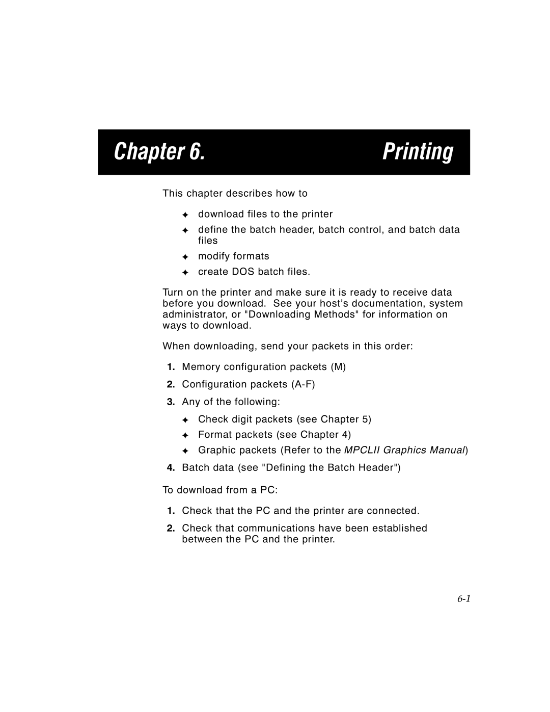 Paxar TCMPCL2PR manual Chapter Printing 