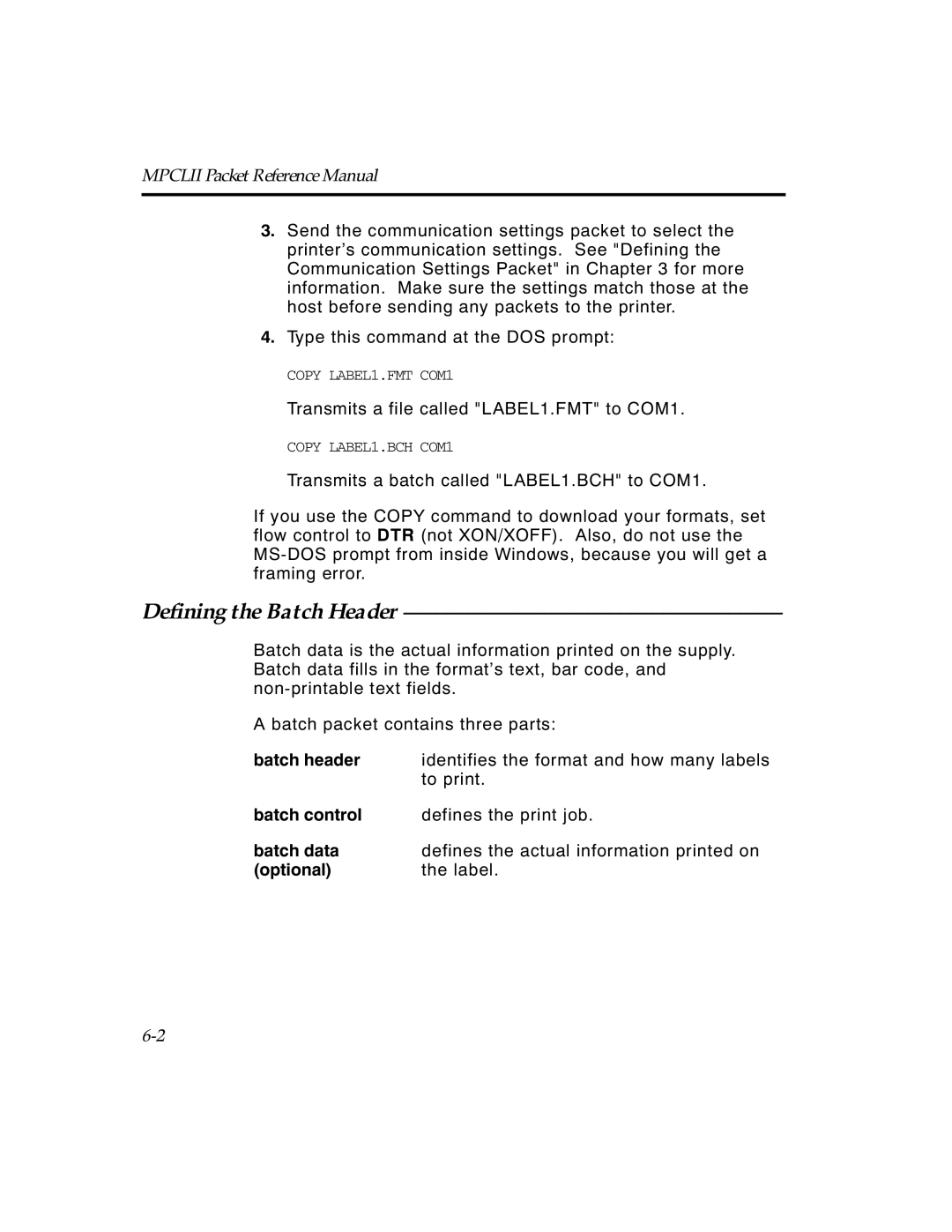 Paxar TCMPCL2PR manual Defining the Batch Header, Batch header, Batch control, Batch data, Optional 