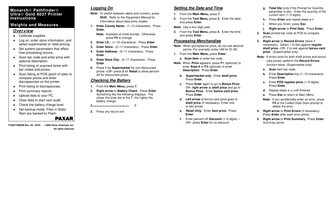 Paxar Ultra Gold 6037 manual Overview, Logging On, Checking the Battery, Setting the Date and Time, Processing Merchandise 
