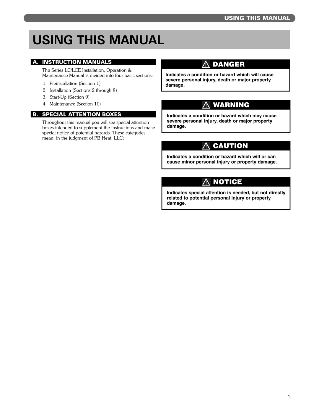 PB Heat Gas/Oil Boilers manual Using this Manual, Special Attention Boxes 