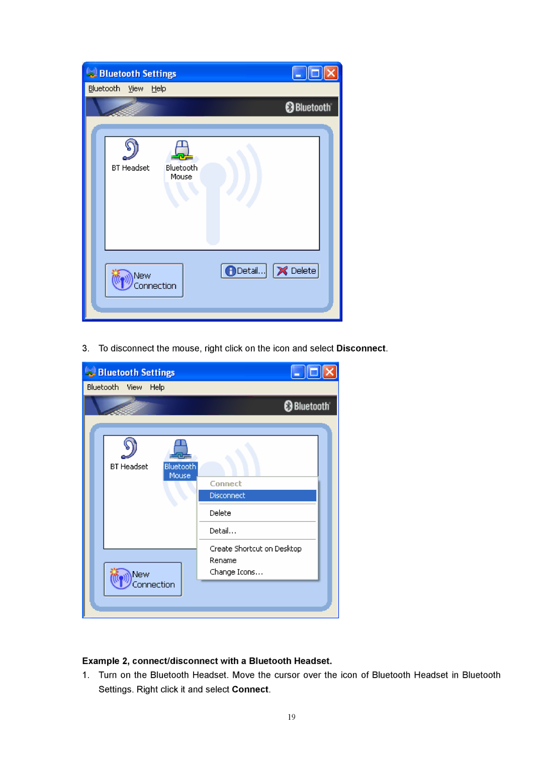 PC Concepts BT-01UDE manual Example 2, connect/disconnect with a Bluetooth Headset 