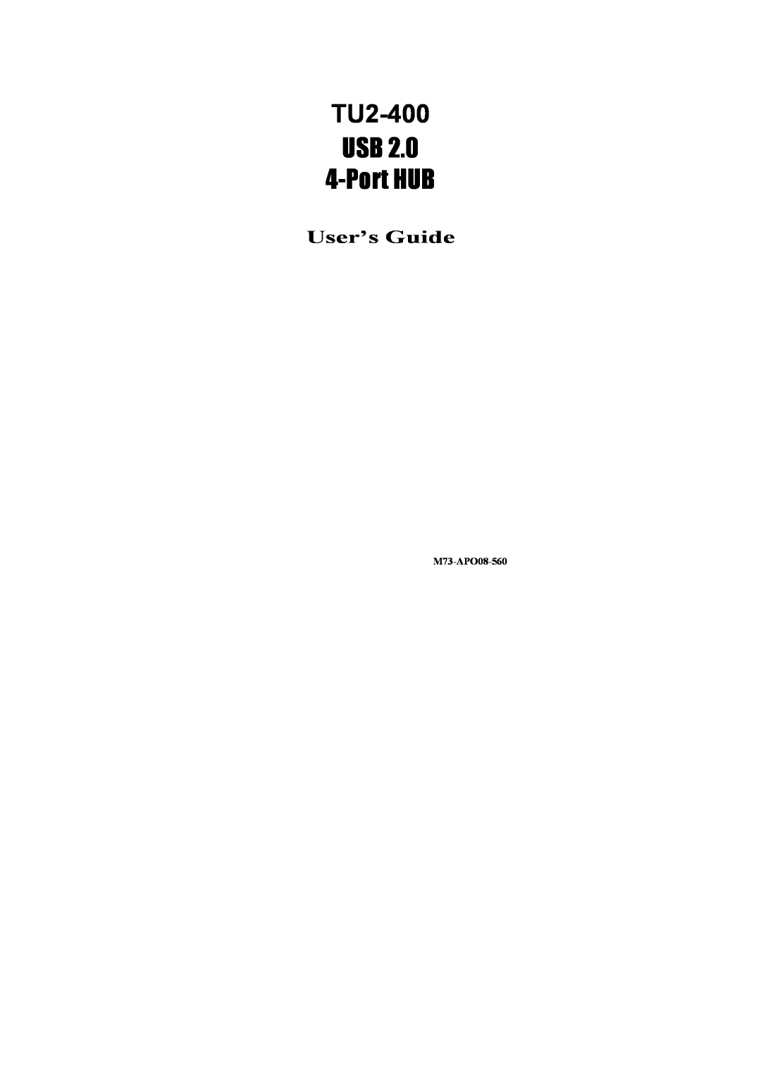 PC Concepts TU2-400 manual USB 4-Port HUB, User’s Guide, M73-APO08-560 
