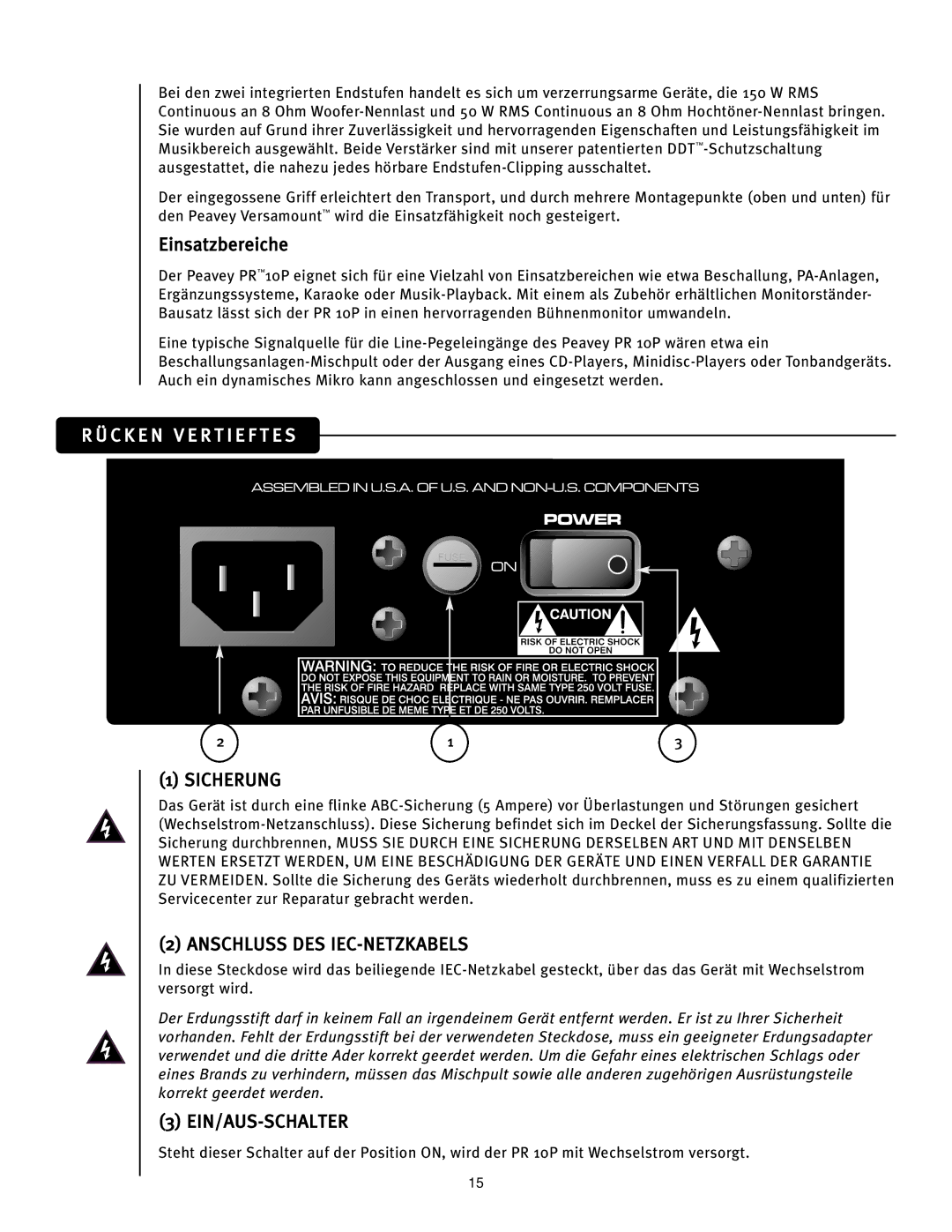 Peavey 10P manual Einsatzbereiche, C K E N V E R T I E F T E S, Sicherung, Anschluss DES IEC-NETZKABELS, Ein/Aus-Schalter 