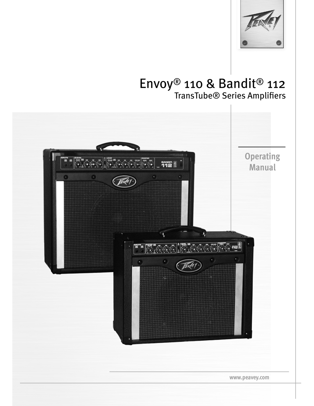 Peavey 112 manual Envoy 110 & Bandit, Operating Manual, TransTube Series Amplifiers 