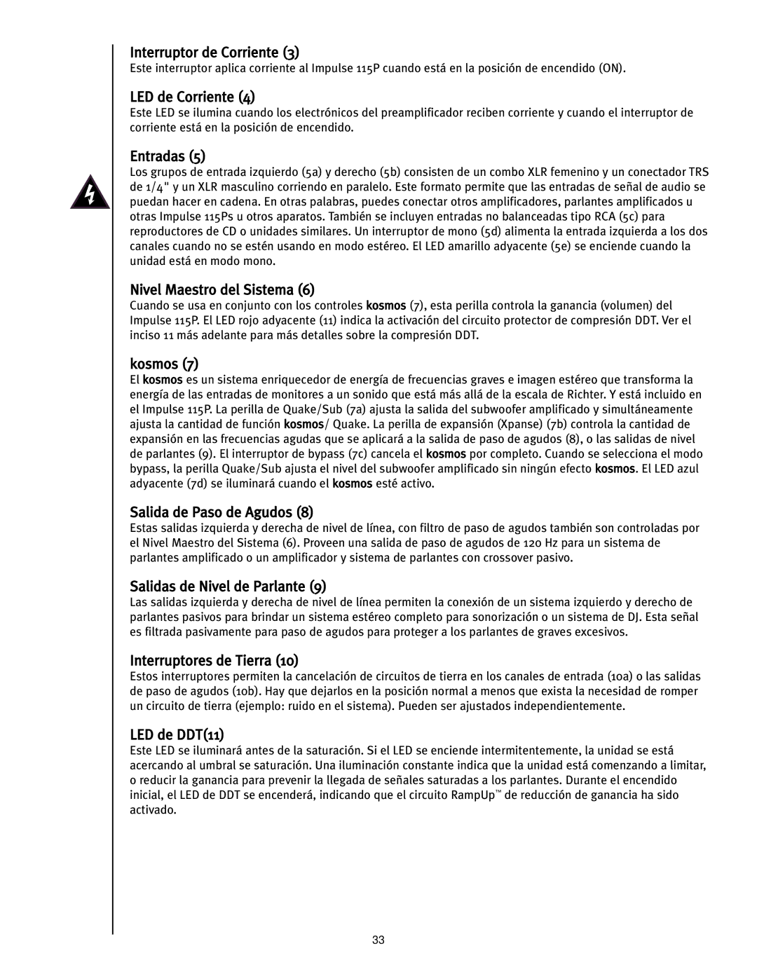 Peavey 115P Interruptor de Corriente, LED de Corriente, Entradas, Nivel Maestro del Sistema, Salida de Paso de Agudos 