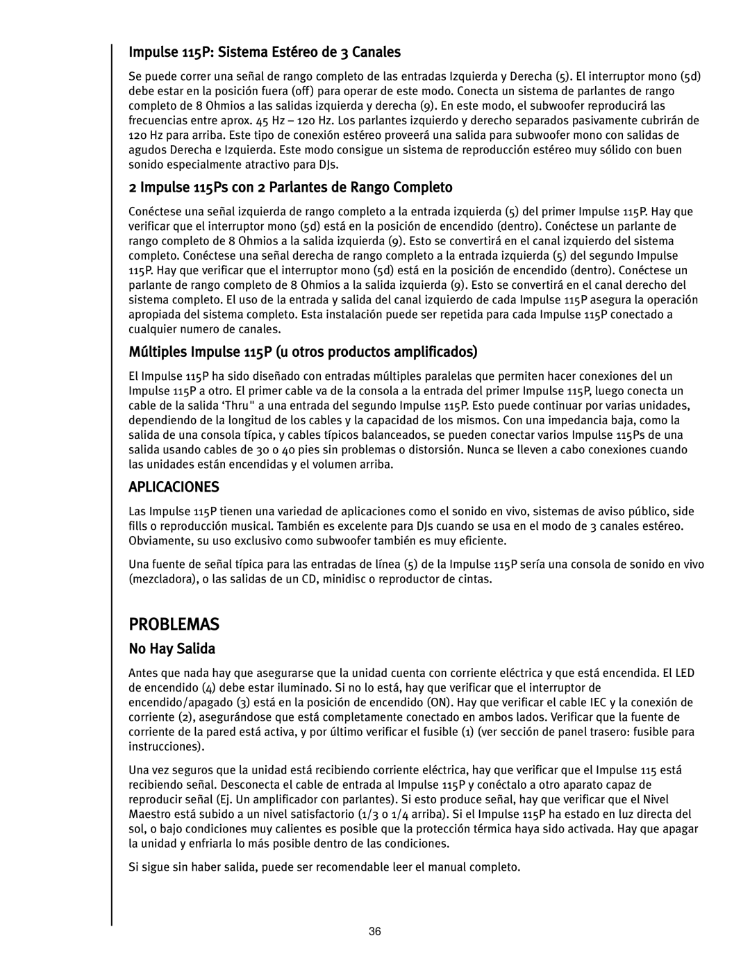 Peavey manual Impulse 115P Sistema Estéreo de 3 Canales, Impulse 115Ps con 2 Parlantes de Rango Completo, Aplicaciones 
