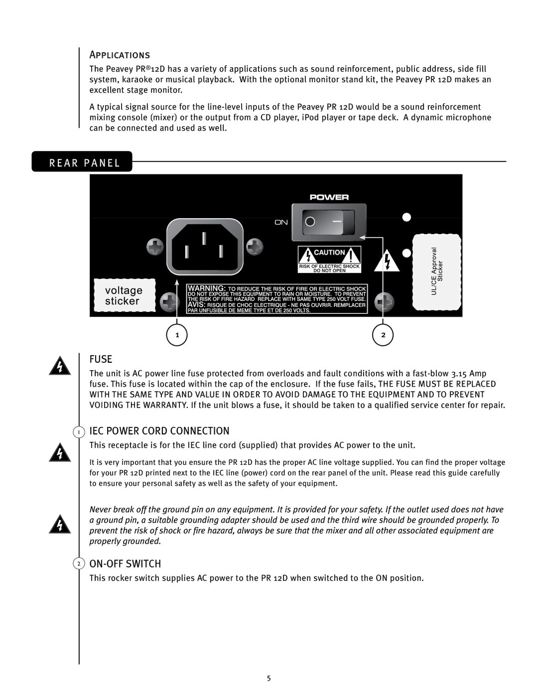 Peavey 12 D manual Applications, Fuse, IEC Power Cord Connection, ON-OFF Switch 