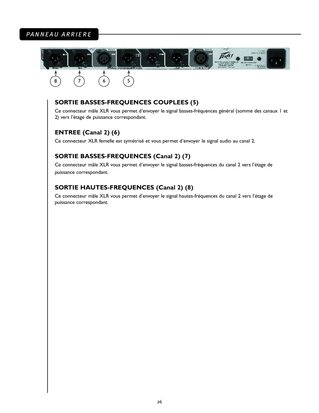 Peavey 23XO manual Sortie BASSES-FREQUENCES Couplees, Entree Canal 2, Sortie BASSES-FREQUENCES Canal 2 