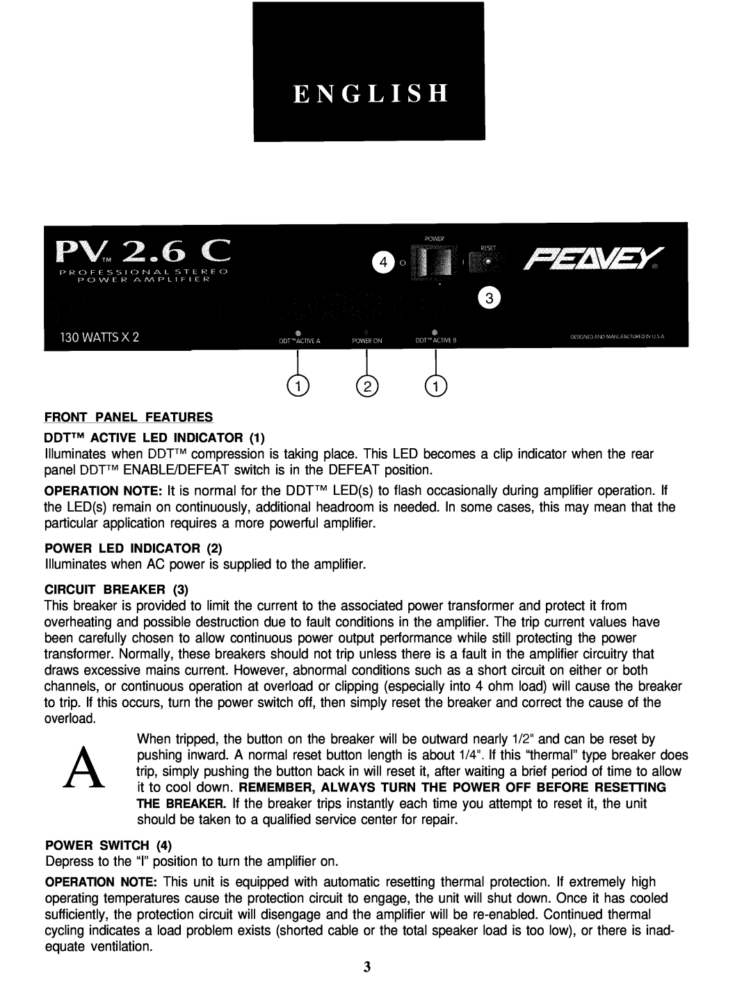 Peavey 2.6 C manual Front Panel Features Ddttm Active Led Indicator, Power Led Indicator, Circuit Breaker, Power Switch 