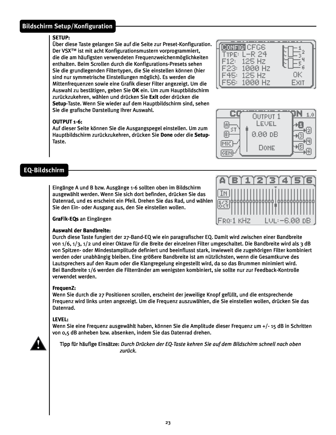 Peavey 26 manual EQ-Bildschirm, Bildschirm Setup/Konfiguration, Output, Auswahl der Bandbreite, FrequenZ, Level 