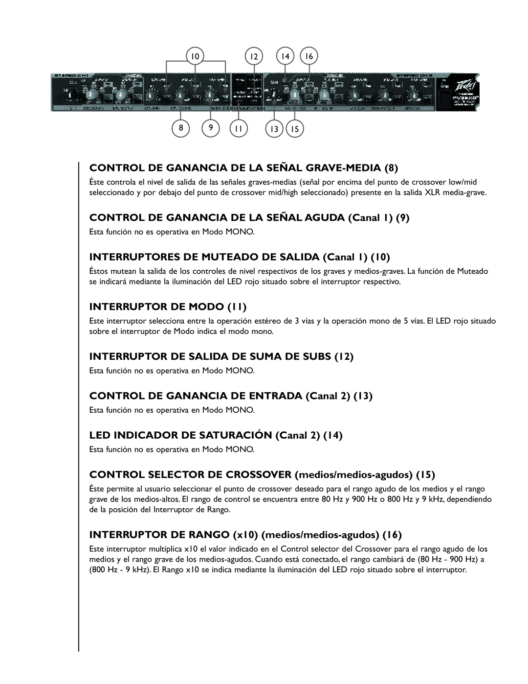 Peavey 35XO manual CONTROL DE GANANCIA DE LA SEÑAL GRAVE-MEDIA8, INTERRUPTOR DE RANGO x10 medios/medios-agudos16 