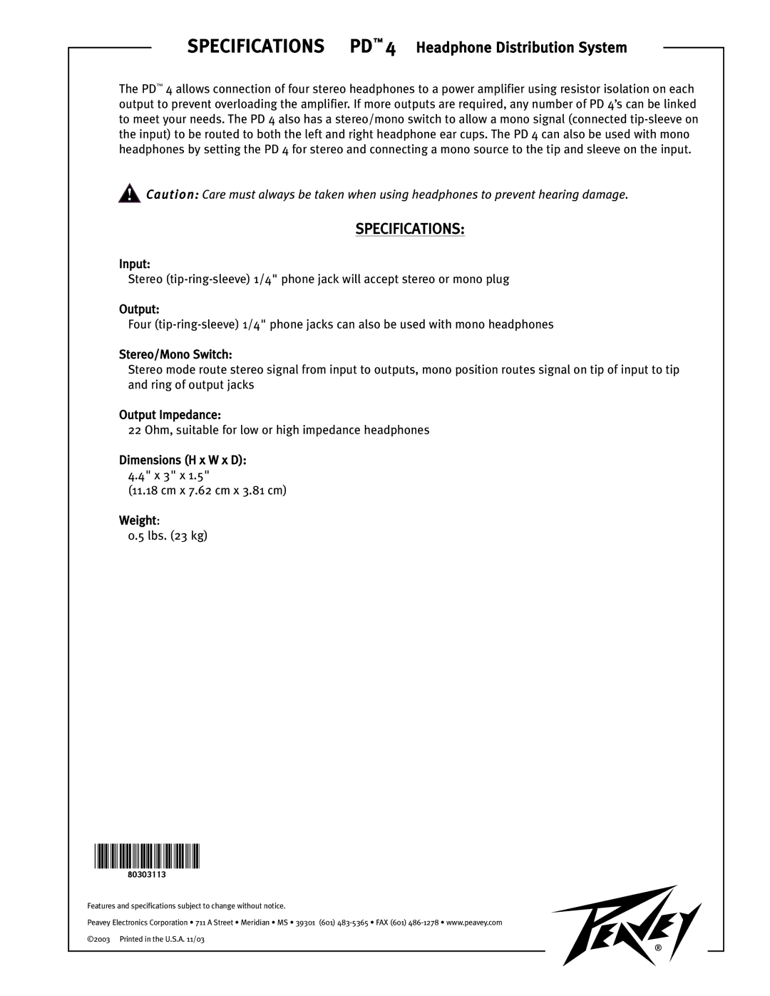 Peavey specifications Specifications PD 4 Headphone Distribution System 