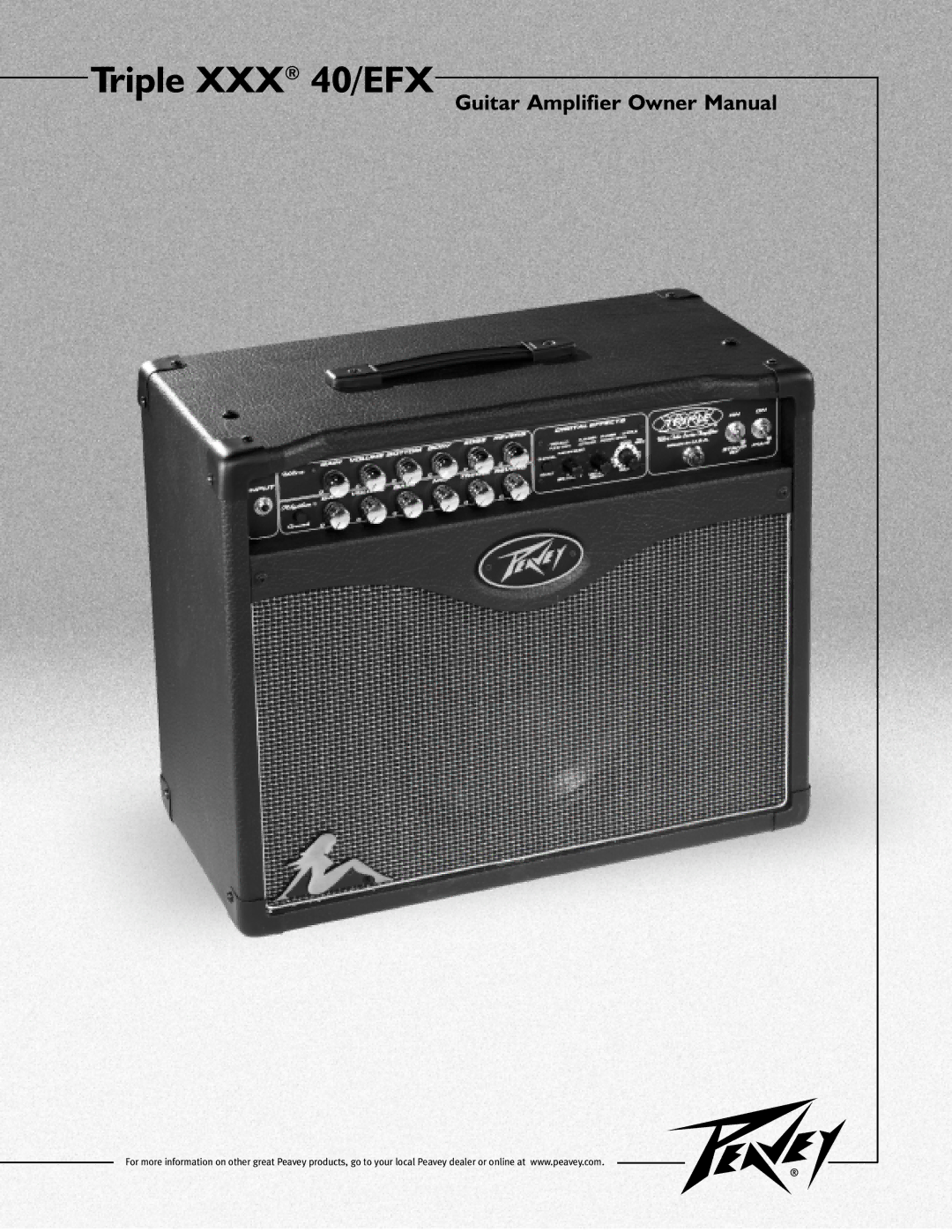 Peavey owner manual Triple XXX 40/EFX 