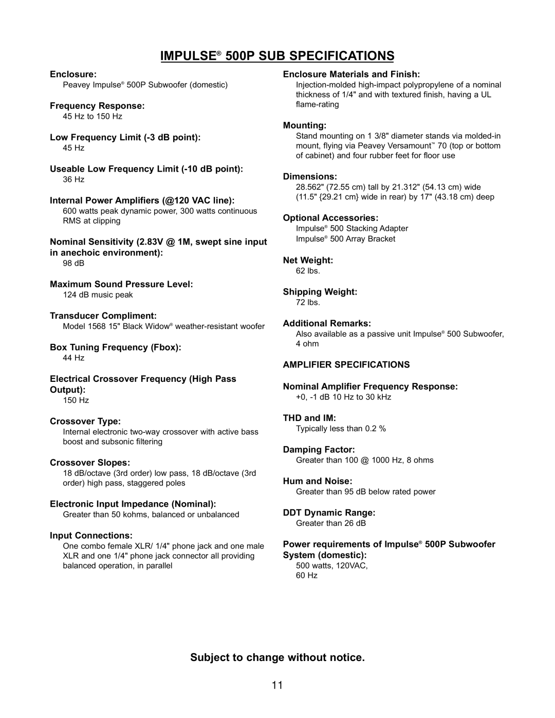 Peavey manual Impulse 500P SUB Specifications, Subject to change without notice 