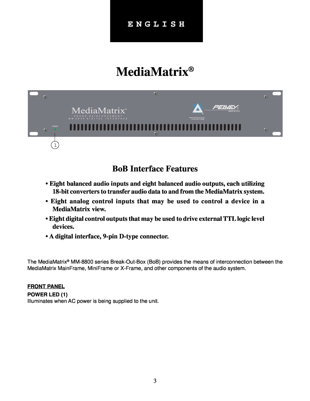 Peavey 646-049 manual E N G L I S H, MediaMatrix, BoB Interface Features 