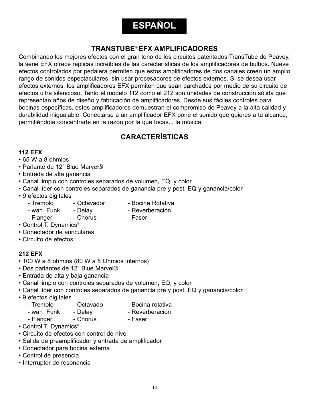 Peavey 9/0180305014, 112/212 EFX operation manual Transtube EFX Amplificadores, Características 