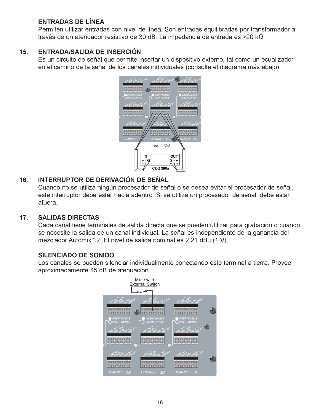 Peavey Automix2 manual Entradas DE LêNEA, ENTRADA/SALIDA DE INSERCIîN, Interruptor DE DERIVACIîN DE SE„AL, Salidas Directas 