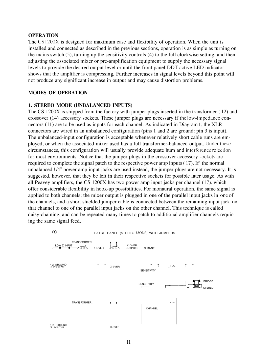 Peavey CS 1200X manual Modes of Operation Stereo Mode Unbalanced Inputs 
