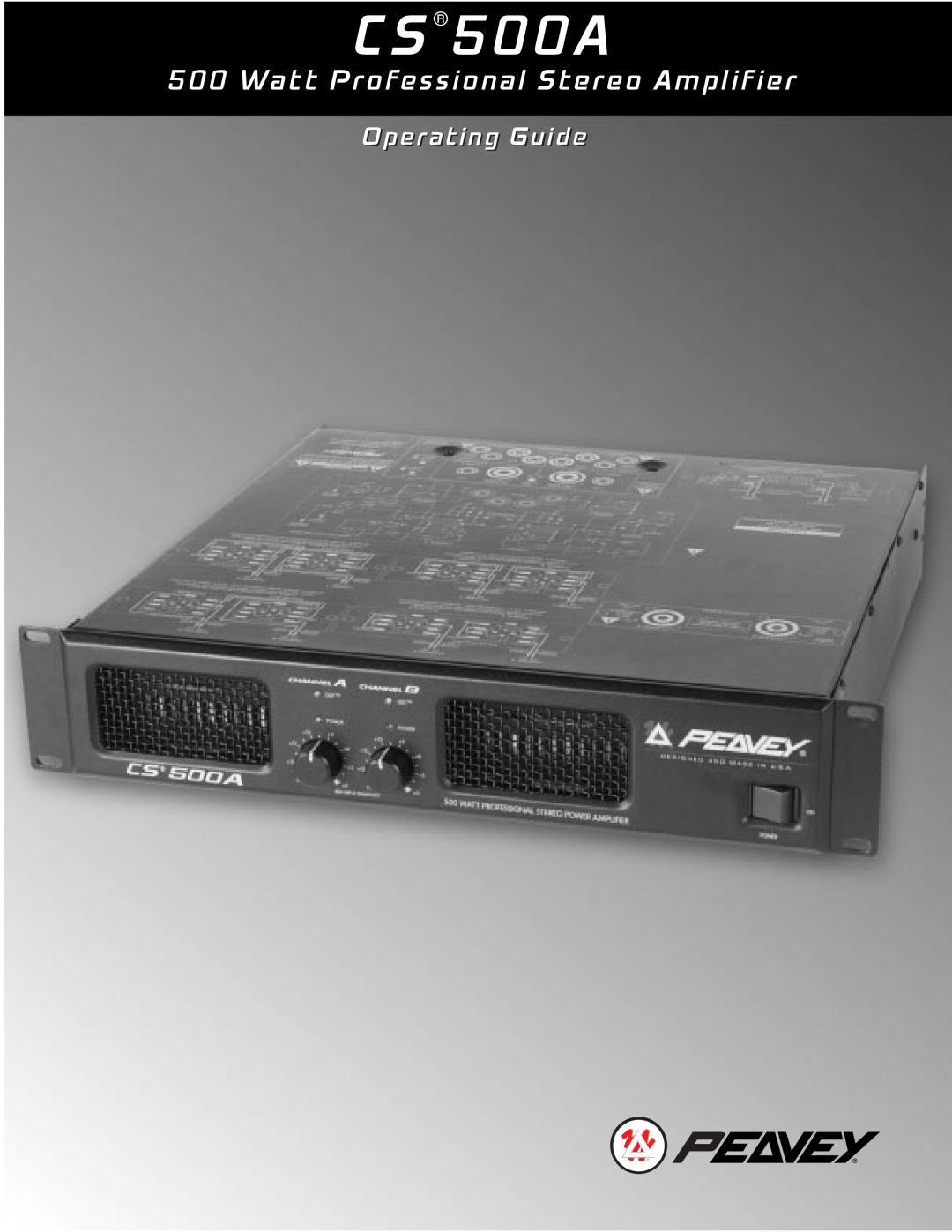 Peavey CS 500A, CS 500S, CS 800S, 80304543 manual Watt Professional Stereo Amplifier, Operating Guide 