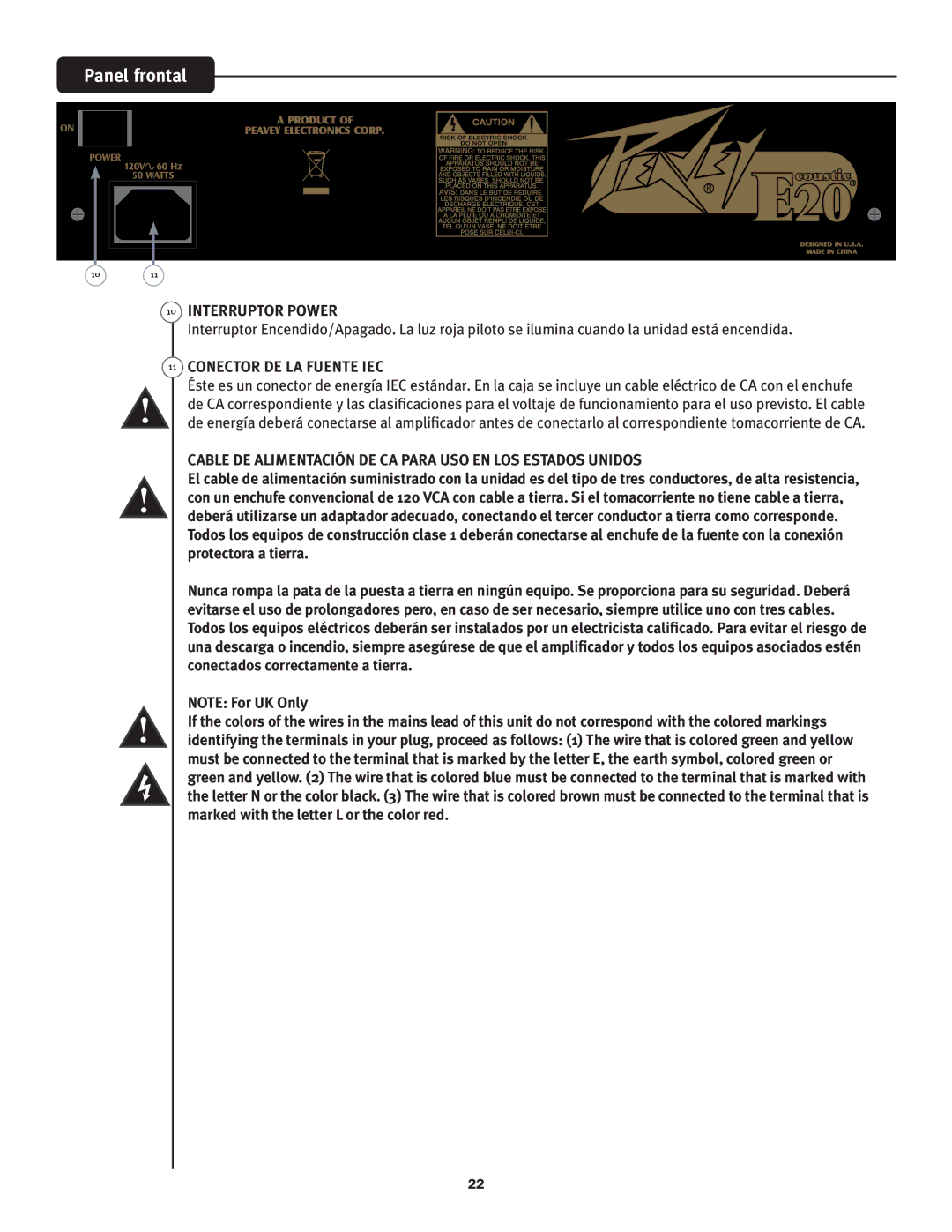 Peavey E20 manual Interruptor Power, Conector DE LA Fuente IEC, Cable DE Alimentación DE CA Para USO EN LOS Estados Unidos 