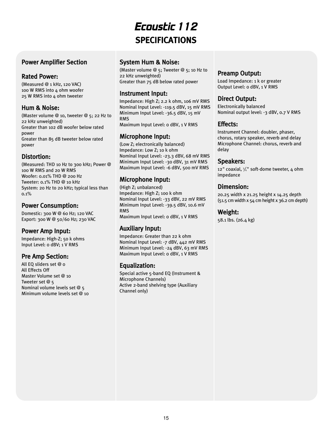 Peavey Ecoustic 112 manual Power Amplifier Section Rated Power, Hum & Noise, Distortion, Power Consumption, Power Amp Input 