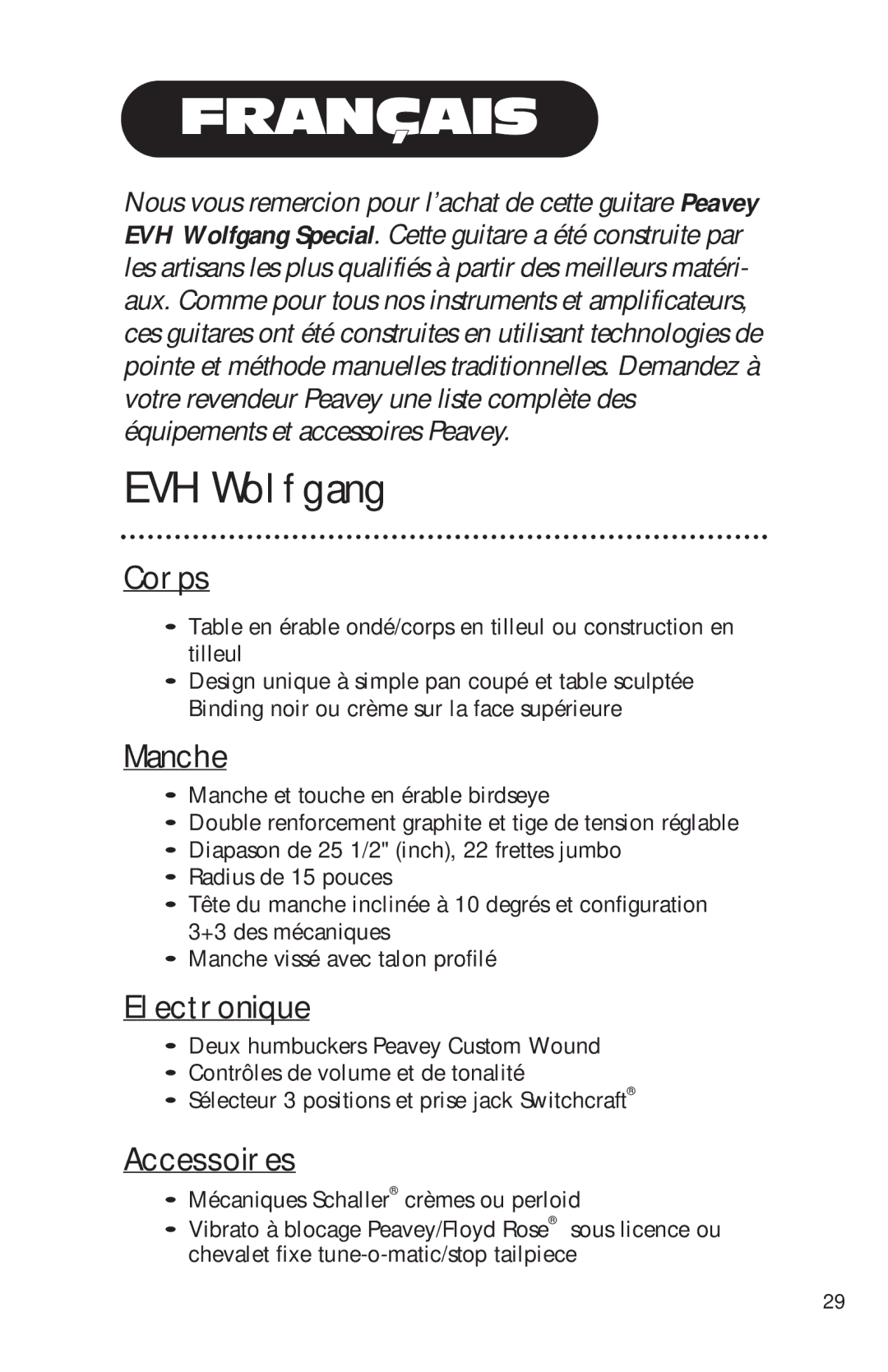 Peavey Electronics manual EVH Wolfgang, Corps, Manche, Electronique, Accessoires 