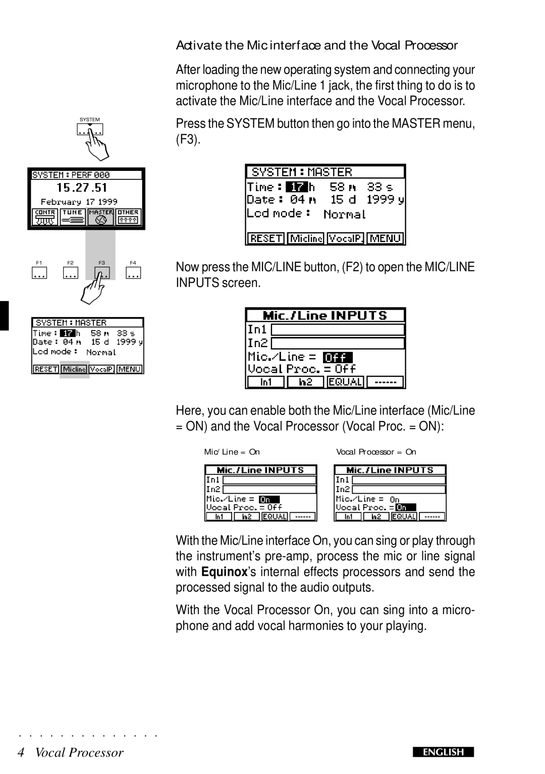 Peavey Equinox operating instructions Activate the Mic interface and the Vocal Processor 