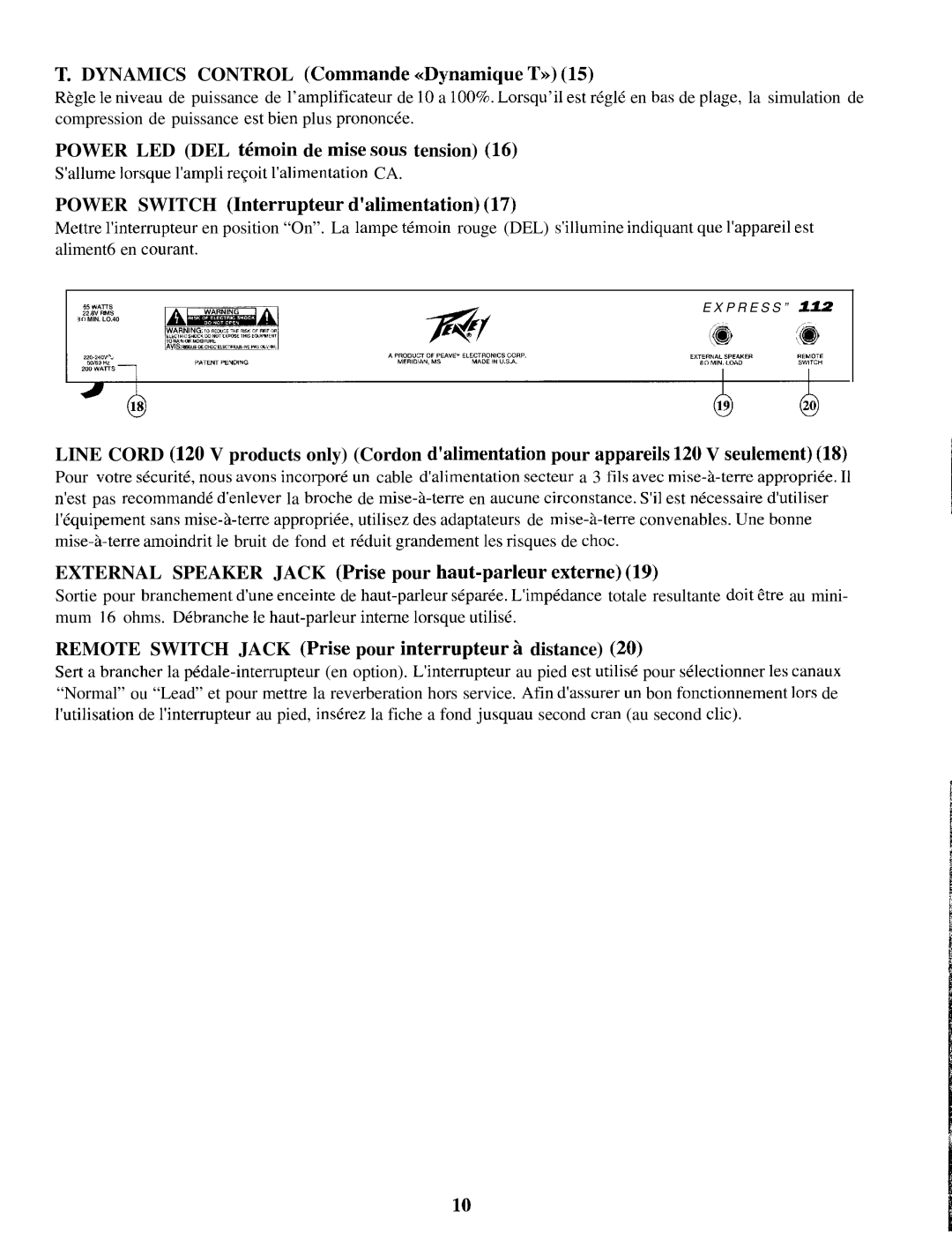 Peavey Express 112 S manual Dynamics Control Commande Dynamique T, Power LED DEL temoin de mise sous tension 