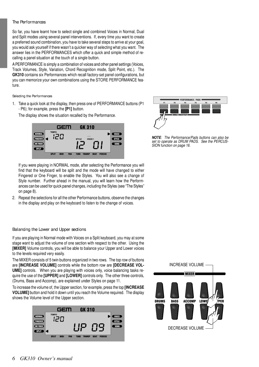 Peavey GK 310, 271284 owner manual Balancing the Lower and Upper sections, Selecting the Performances 