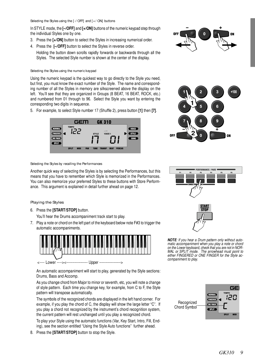 Peavey 271284, GK 310 owner manual Playing the Styles, Selecting the Styles using the -/OFF and +/ON buttons 