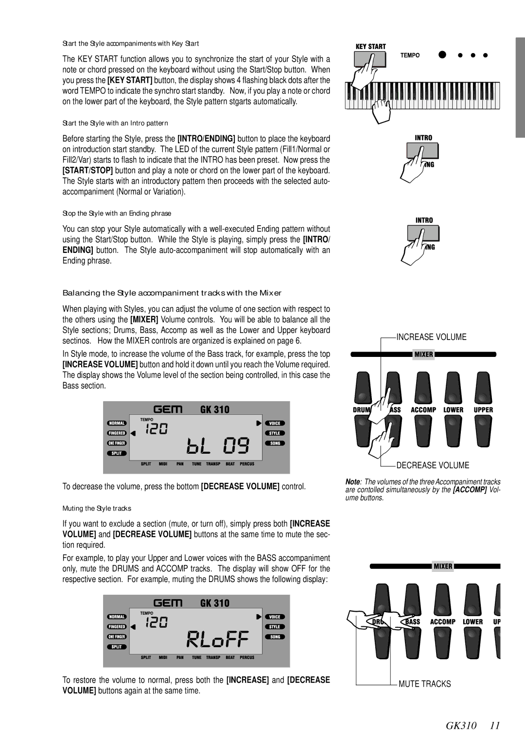 Peavey 271284 Balancing the Style accompaniment tracks with the Mixer, Start the Style accompaniments with Key Start 