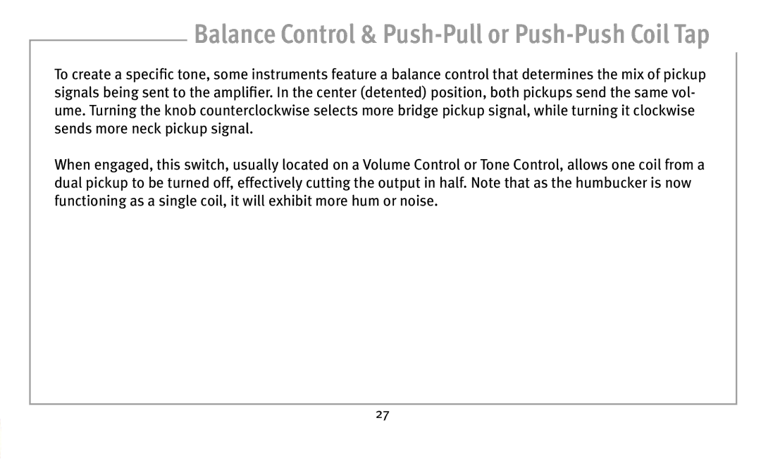 Peavey humbucker model owner manual Balance Control & Push-Pull or Push-Push Coil Tap 