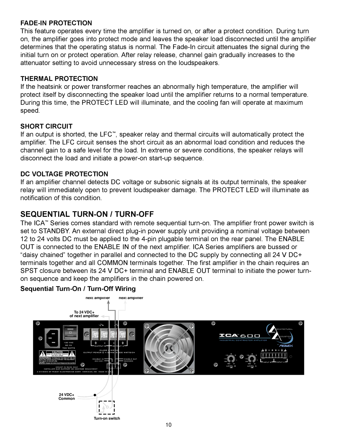 Peavey ICA 800V, ICA Series, ICA 600 Sequential TURN-ON / TURN-OFF, FADE-IN Protection, Thermal Protection, Short Circuit 