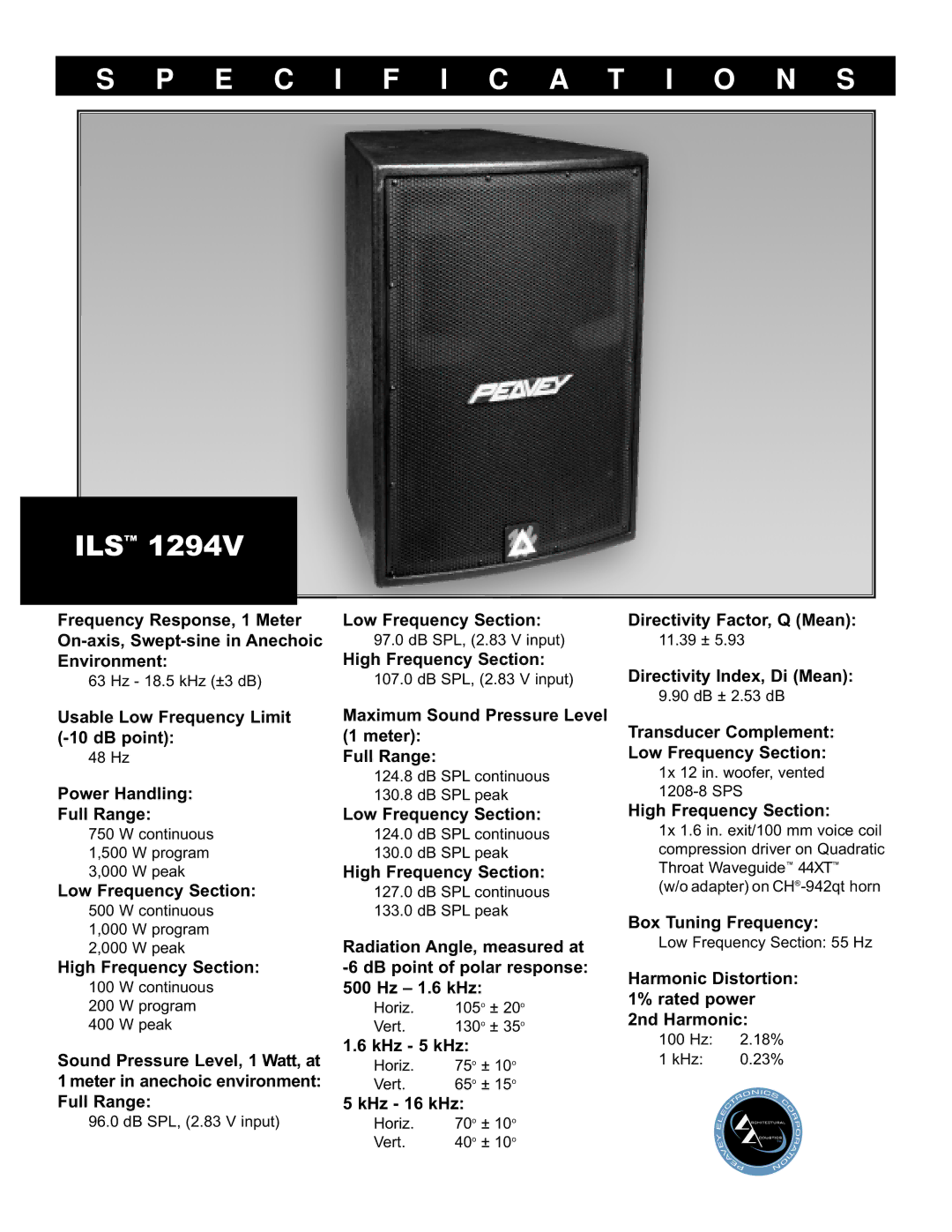 Peavey ILS 1294V specifications Usable Low Frequency Limit -10 dB point, Power Handling Full Range, Low Frequency Section 