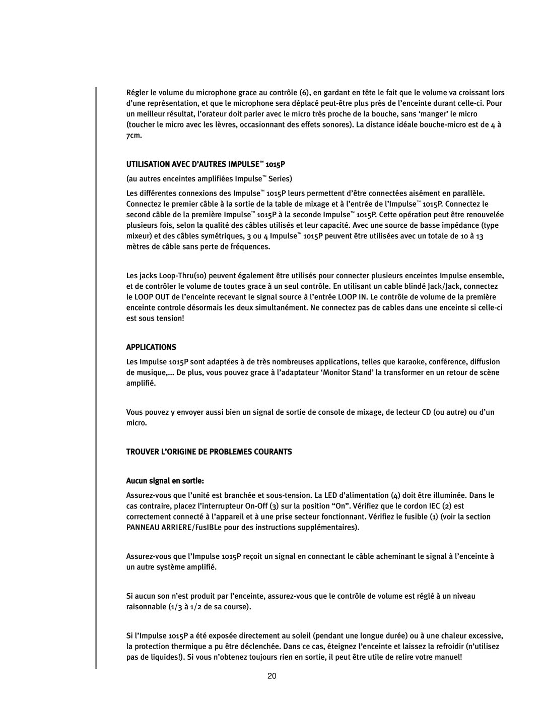 Peavey operation manual Utilisation Avec D’AUTRES Impulse 1015P, Trouver L’ORIGINE DE Problemes Courants 