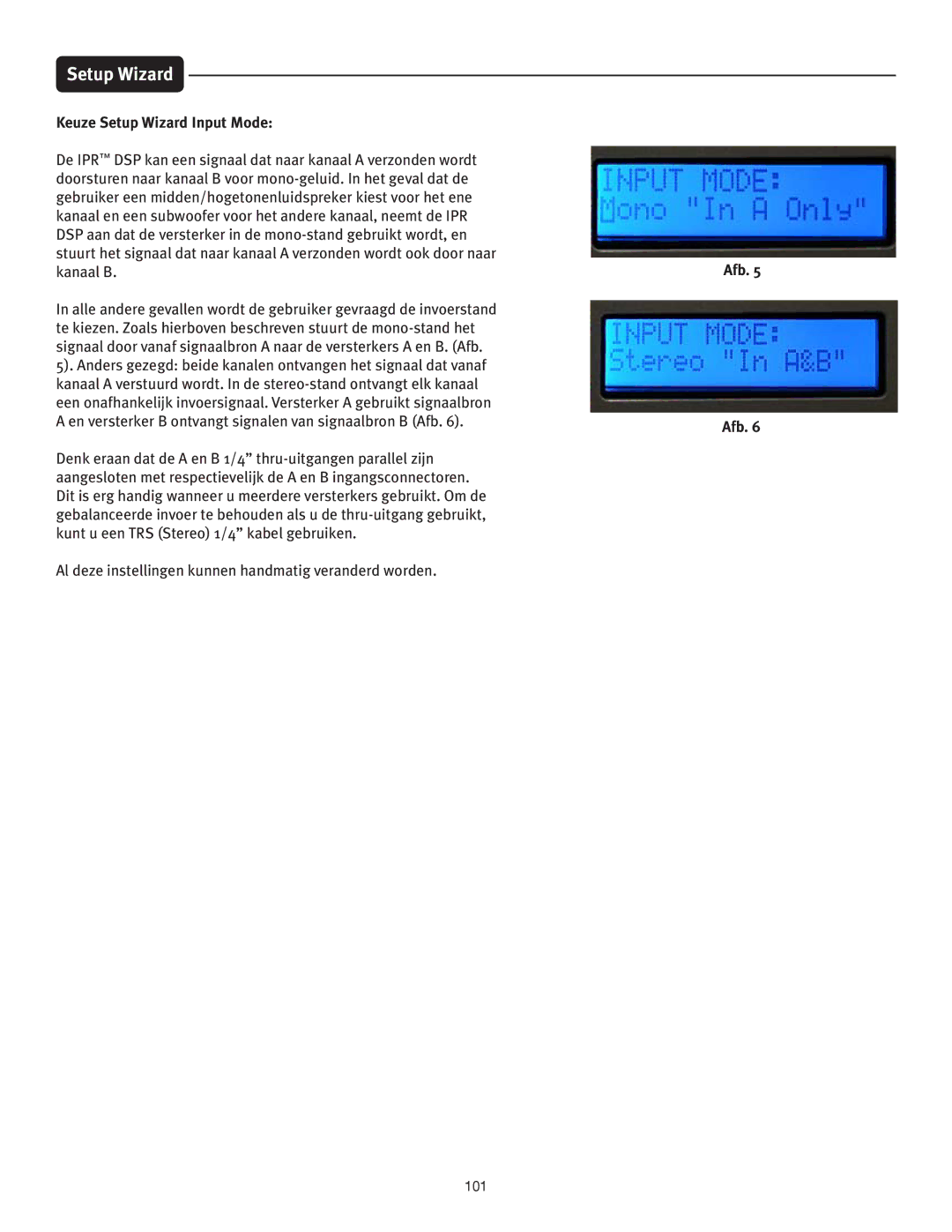 Peavey IPR 6000, IPR 3000, IPR 4500, IPR 1600 manual Keuze Setup Wizard Input Mode 