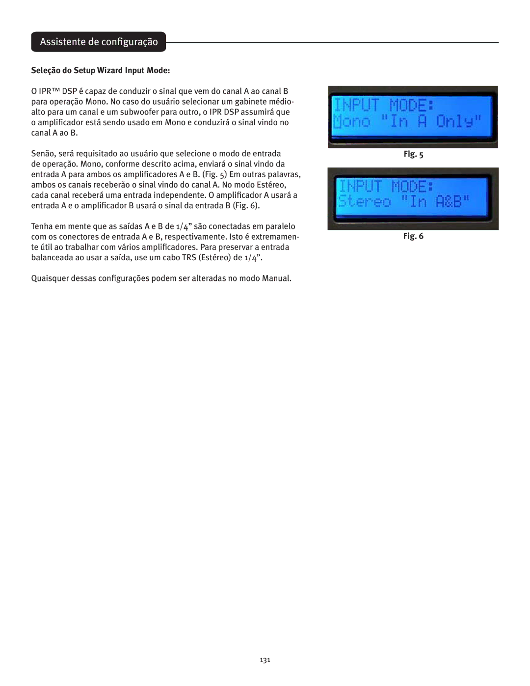 Peavey IPR 1600, IPR 3000, IPR 6000, IPR 4500 manual Assistente de configuração, Seleção do Setup Wizard Input Mode 