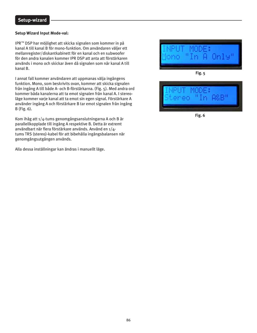 Peavey IPR 4500, IPR 3000, IPR 6000, IPR 1600 manual Setup-wizard, Setup Wizard Input Mode-val 