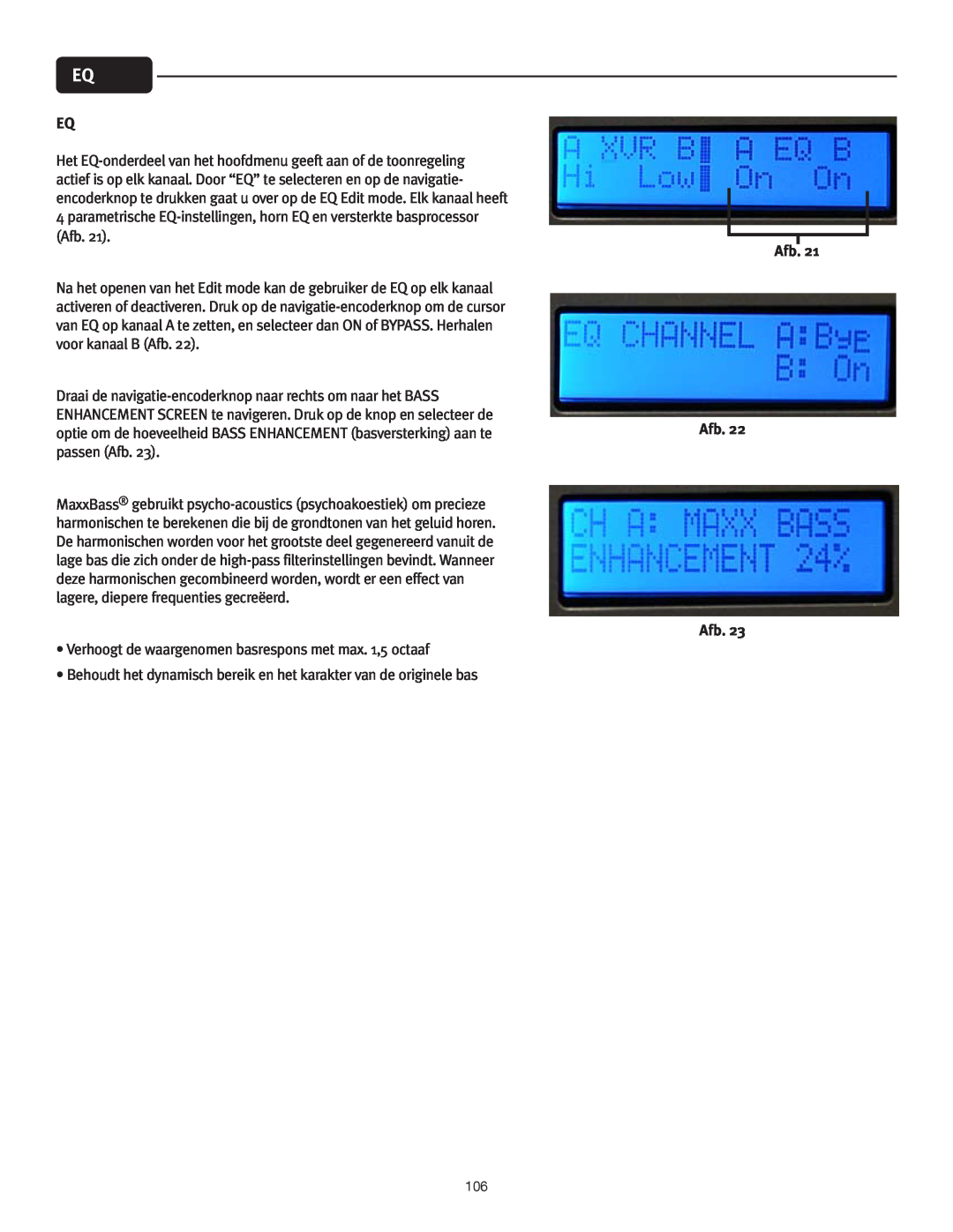 Peavey IPR 4500, IPR 3000, IPR 6000, IPR 1600 manual Verhoogt de waargenomen basrespons met max. 1,5 octaaf, Afb Afb Afb 
