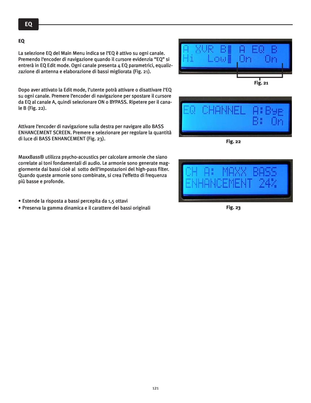 Peavey IPR 6000, IPR 3000, IPR 4500, IPR 1600 manual Estende la risposta a bassi percepita da 1,5 ottavi 