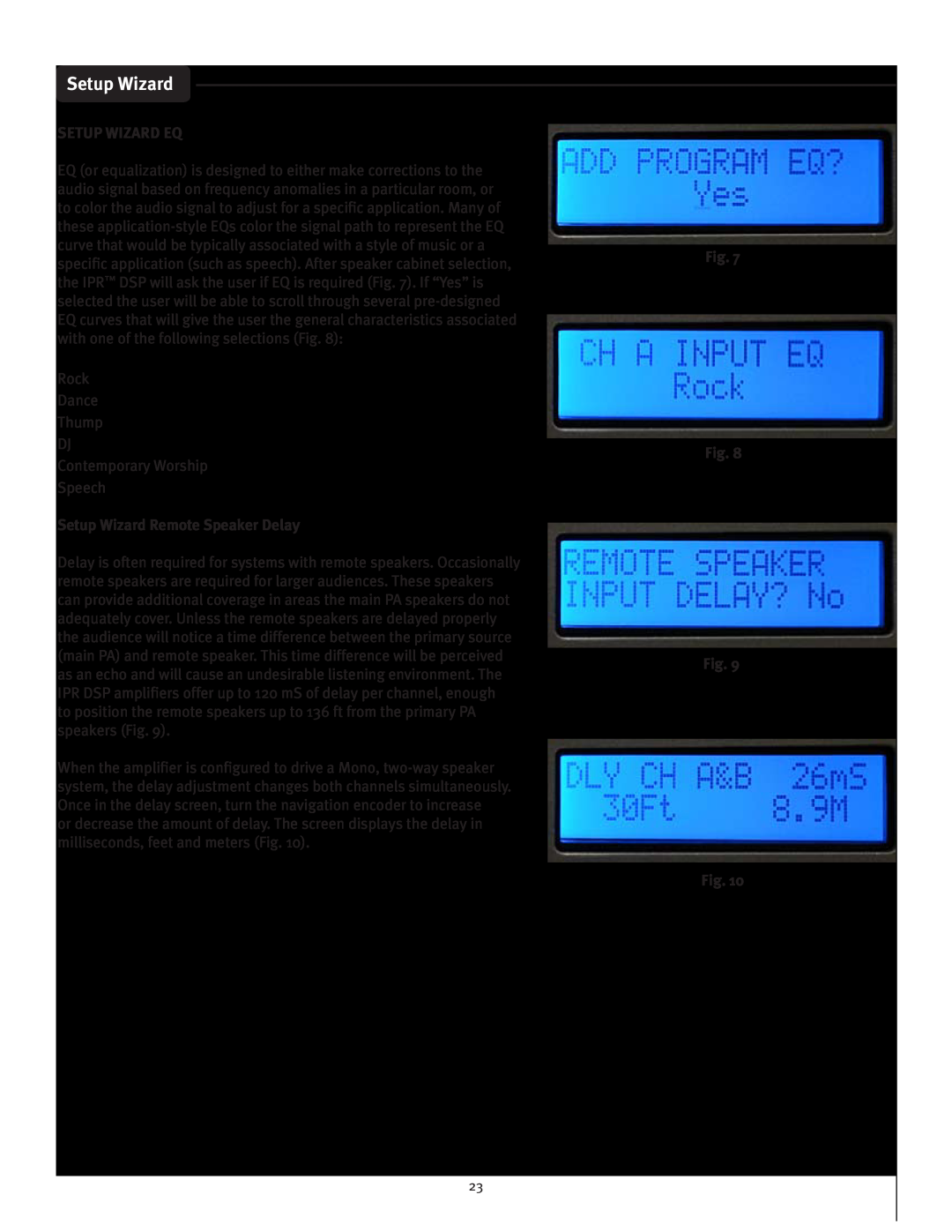 Peavey IPR 1600, IPR 3000, IPR 6000, IPR 4500 manual Setup Wizard Eq, Setup Wizard Remote Speaker Delay 