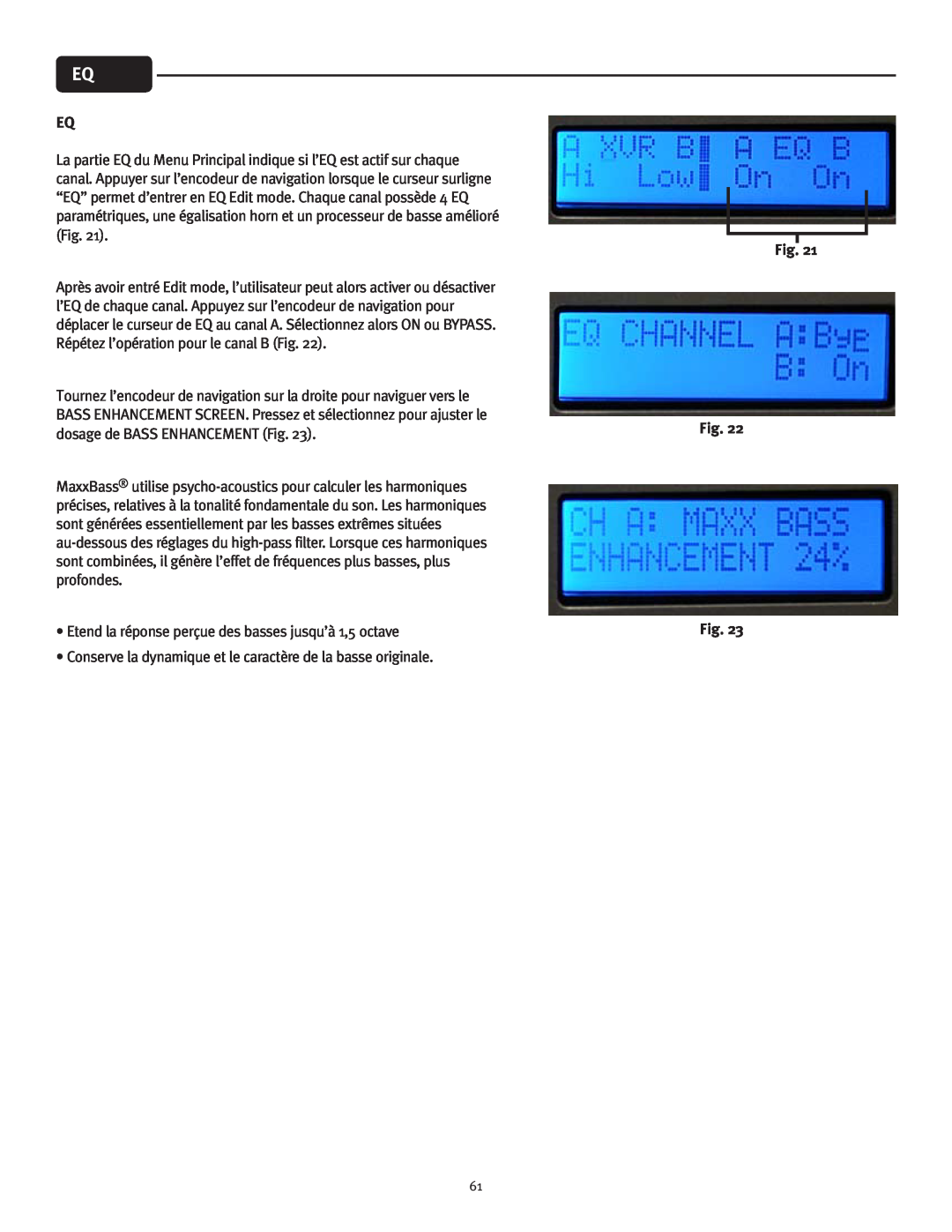 Peavey IPR 6000, IPR 3000, IPR 4500, IPR 1600 manual Etend la réponse perçue des basses jusqu’à 1,5 octave 