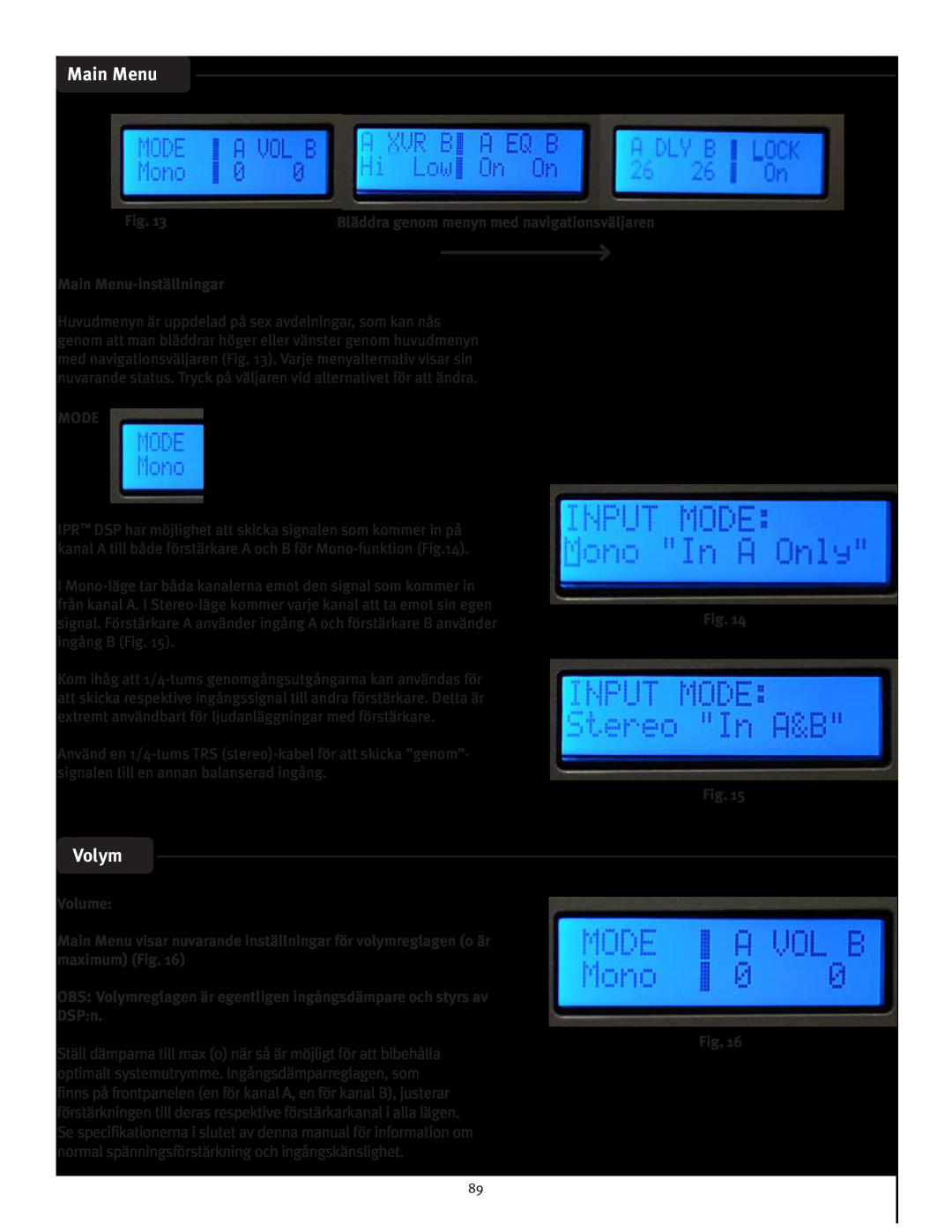 Peavey IPR 6000, IPR 3000, IPR 4500, IPR 1600 manual Volym, Main Menu-inställningar, Mode, Volume 