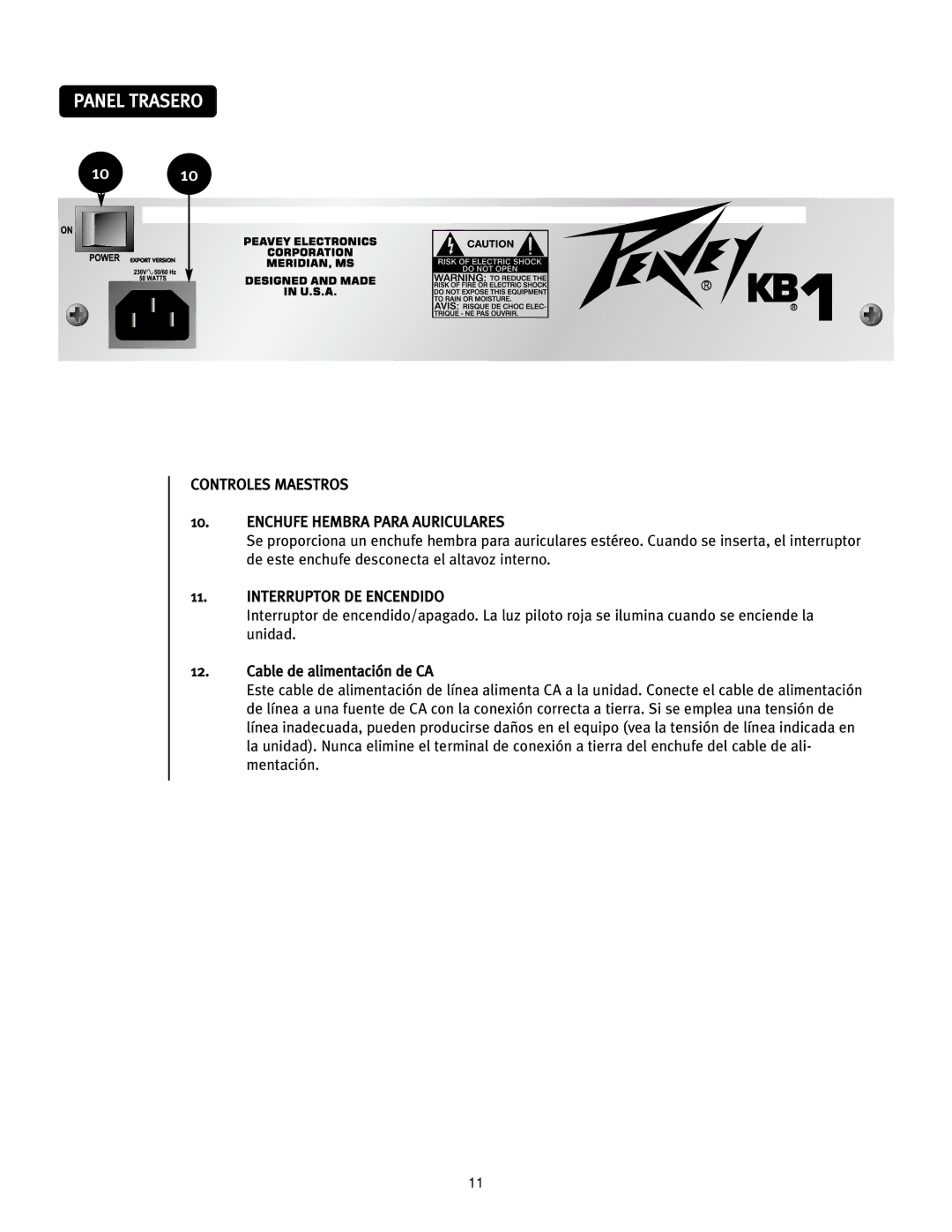 Peavey 0280305057, KB 1 manual Panel Trasero, Controles Maestros Enchufe Hembra Para Auriculares, Interruptor DE Encendido 