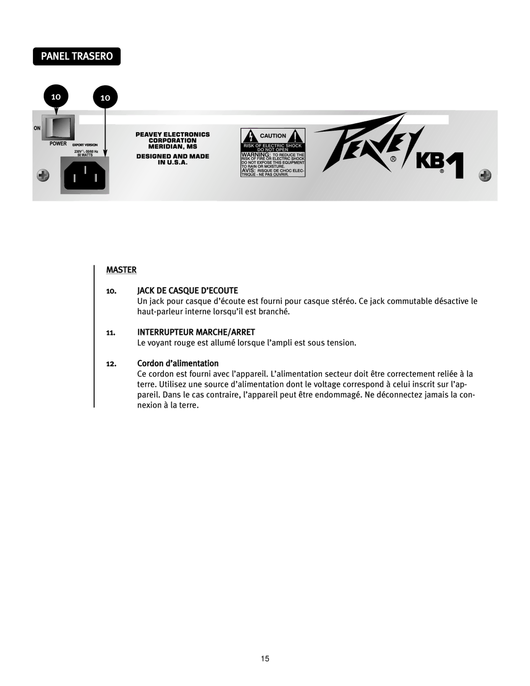 Peavey 0280305057, KB 1 manual Master Jack DE Casque D’ECOUTE, Interrupteur MARCHE/ARRET 